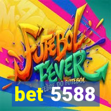 bet 5588